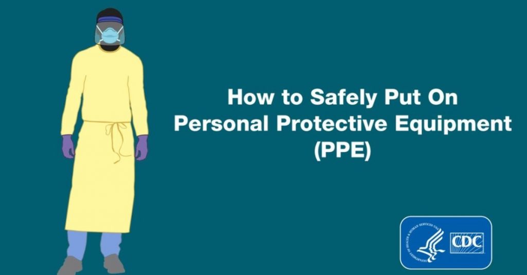 How To Safely Put On Personal Protective Equipment PPE How to A to Z